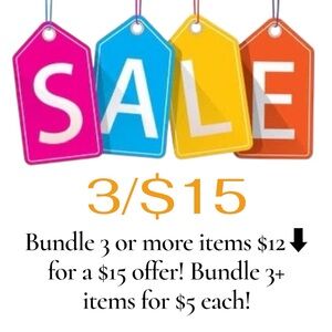 Bundle Sale! Bundle 2+ Items $12 & Under For A $5/Item offer!